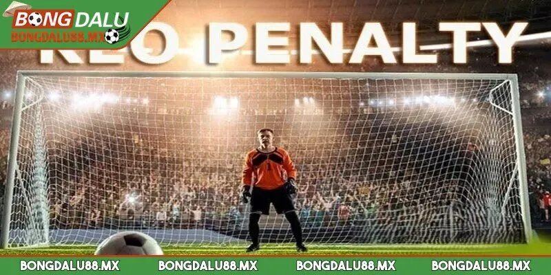 Lưu ý quan trọng khi chơi kèo tài xỉu penalty tại Bongdalu