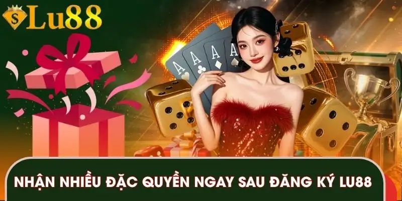 dang-ky-lu88-nhan-nhieu